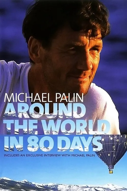 Michael Palin: Around the World in 80 Days