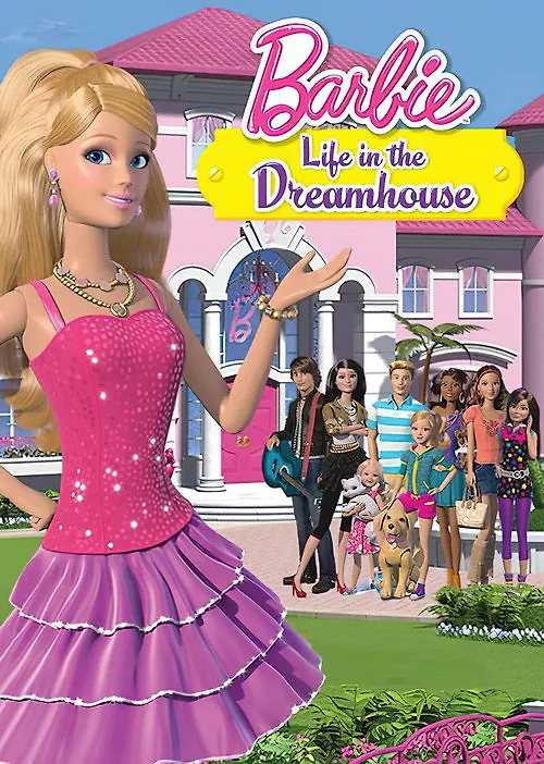 Barbie: Life in the Dreamhouse