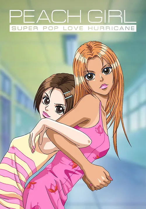 Peach Girl: Super Pop Love Hurricane