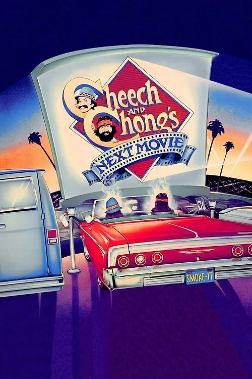 Cheech & Chong's Next Movie