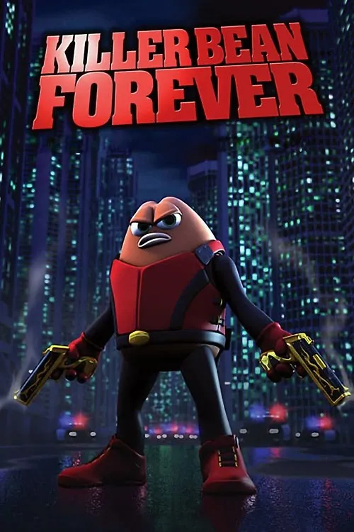 Killer Bean Forever