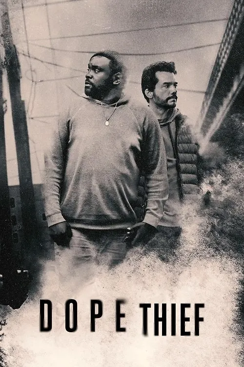Dope Thief